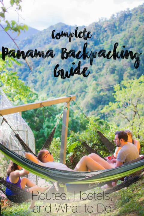 Complete Panama Backpacking guide - with routes, and itinerary, hostels to stay in, and what to do! #Panama #travel #backpacking #backpacker #travel #backpackingcentralamerica #centralamerica