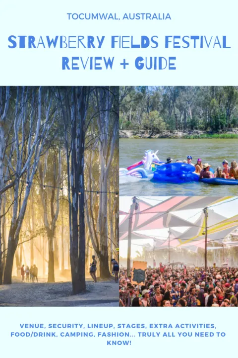 Strawberry Fields Festival Review + Guide in Tocumwal, Australia on the banks of the Murray River in 'the Wildlands,' an amazing camping music festival/bush doof on the border of New South Wales and Victoria!