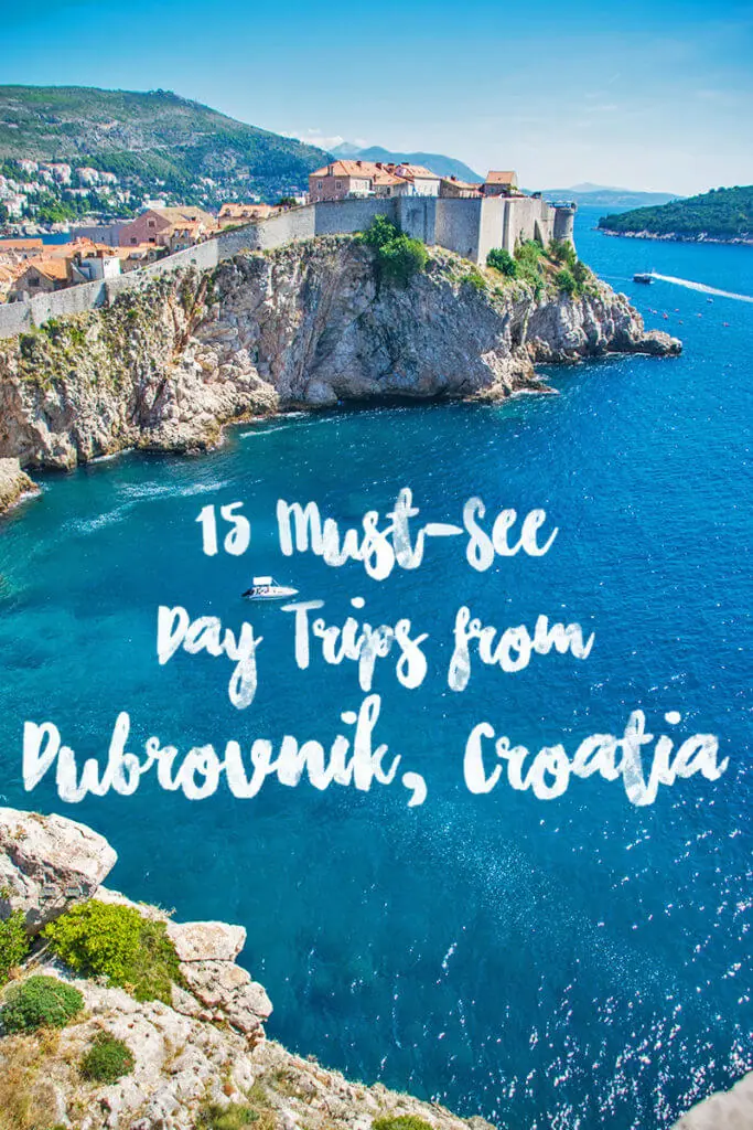 25 amazing day trips from Dubrovnik from the elaphite islands up the coast to the countryside in bosnia + herzegovina to the coasts of Montenegro - these are all Dubrovnik day trips you can take right from the city. #dubrovnik #croatia #travel #daytrips