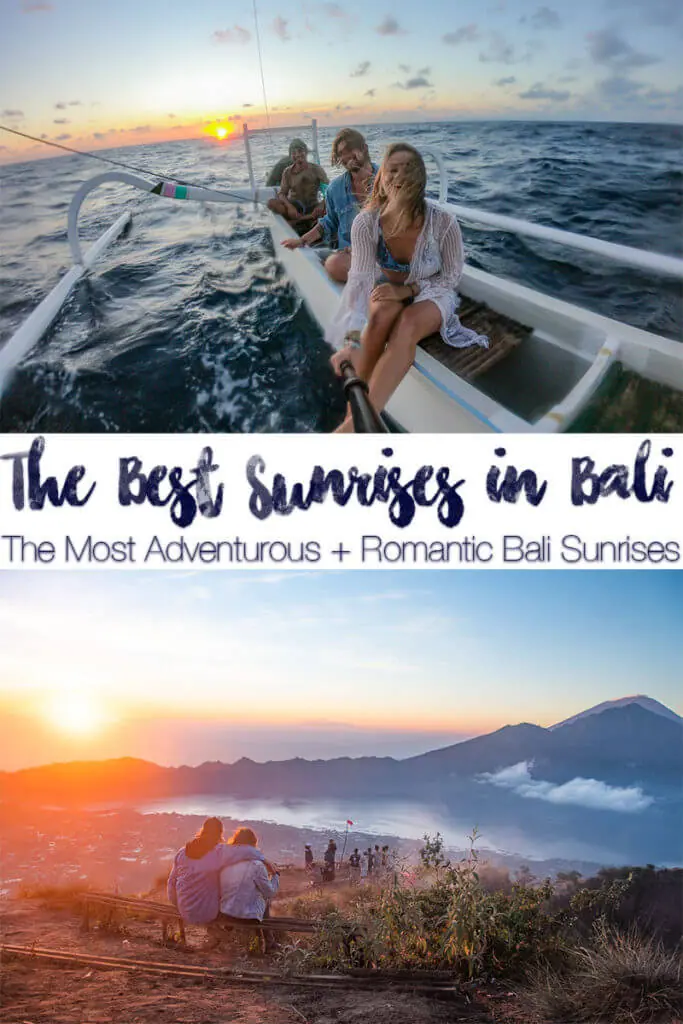 The 10 Best Sunrises in Bali: Adventurous and Romantic Bali Sunrise Spots