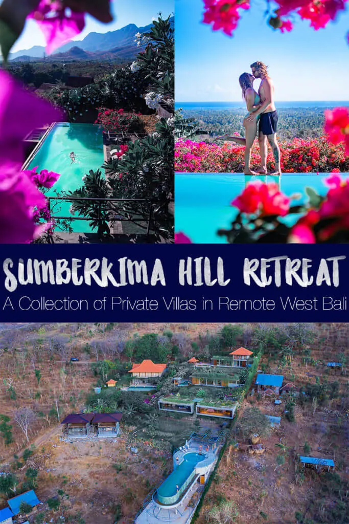 Sumberkima Hill Retreat: A collection of scenic private villas in remote West Bali - all with amazing views and access to wellness, spa treatments, yoga, swimming, amazing food on-site, and adventures in the area