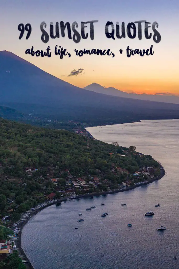 99 sunset quotes about love, life, and travel
