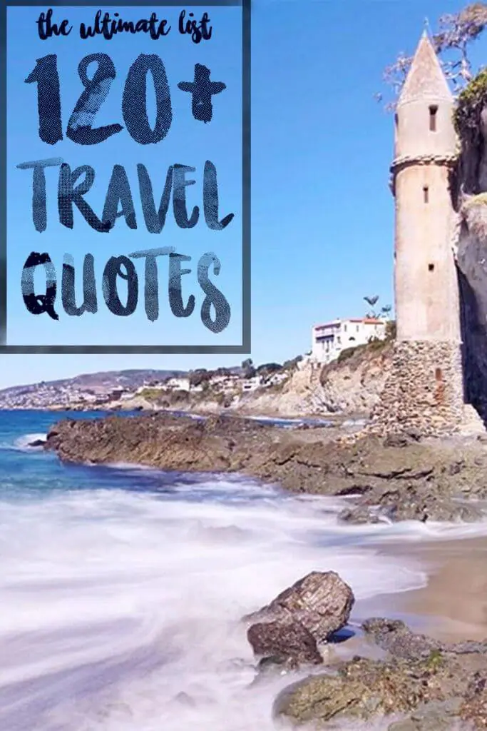 The ultimate lsit of 120+ Travel quotes for instagram and beyond