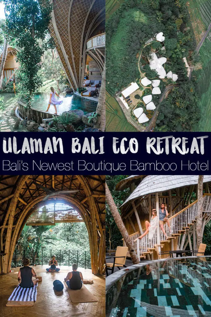 Ulaman Bali Eco Retreat: Bali's newest boutique bamboo hotel with a focus on wellness, cuisine, and nature.